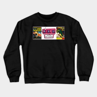 Drive-In Double Feature - Crab Monsters & It Challenged the World Crewneck Sweatshirt